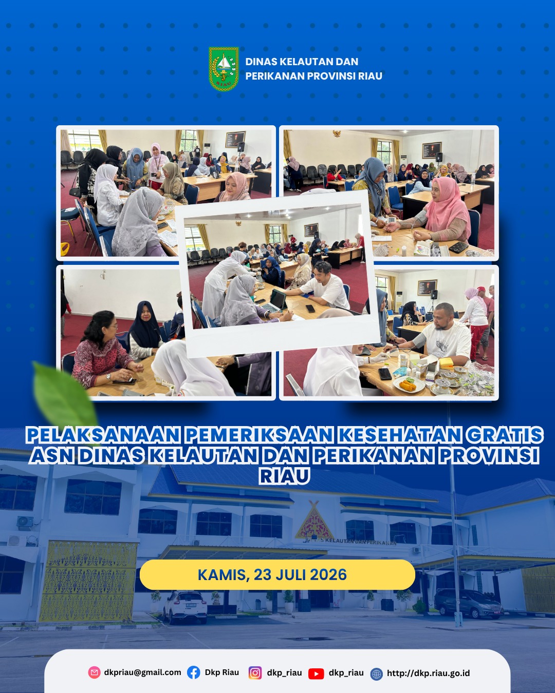 Pelaksanaan Pemeriksaan Kesehatan Gratis ASN Dinas Kelautan dan Perikanan Provinsi Riau.