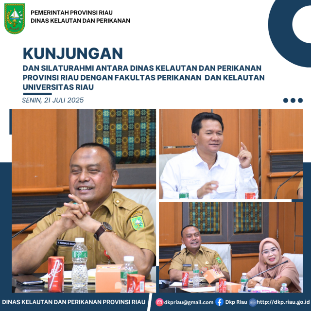 Kunjungan dan Silaturahmi antara Dinas Kelautan dan Perikanan Provinsi Riau dengan Fakultas Perikanan dan Kelautan dan Universitas Riau